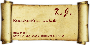 Kecskeméti Jakab névjegykártya